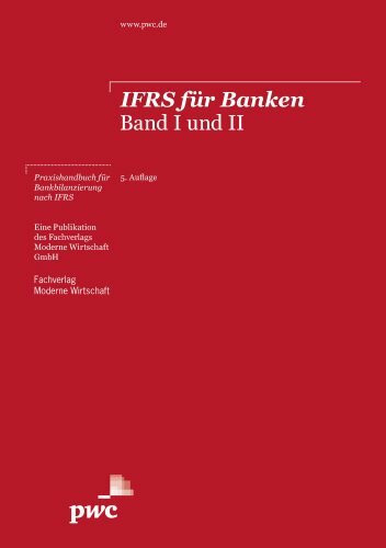 IFRS für Banken: Band I und II