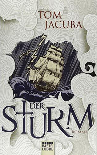 Der Sturm: Roman