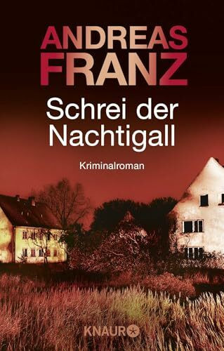 Schrei der Nachtigall: Kriminalroman (Peter Brandt ermittelt, Band 3)