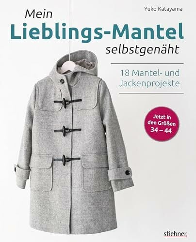 Mein Lieblings-Mantel selbstgenäht. Kombinieren Sie 5 Grundschnitte für 18 Modelle! Mäntel für jede Jahreszeit: Schnittmuster, Nähanleitungen und Video-Tutorials für Hobby-Schneiderinnen.