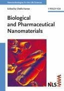 Biological and Pharmaceutical Nanomaterials