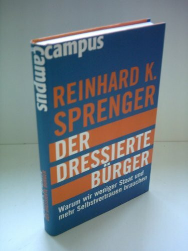 Der dressierte Bürger