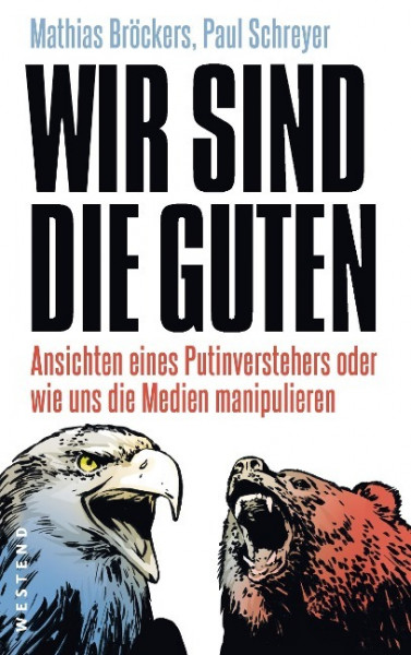 Wir sind die Guten