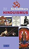 Hinduismus: DUMONT Schnellkurs (DUMONT Taschenbücher)