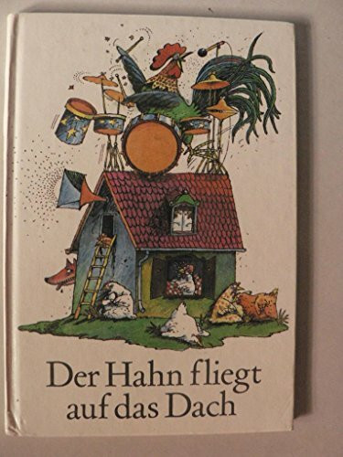 Der Hahn fliegt auf das Dach