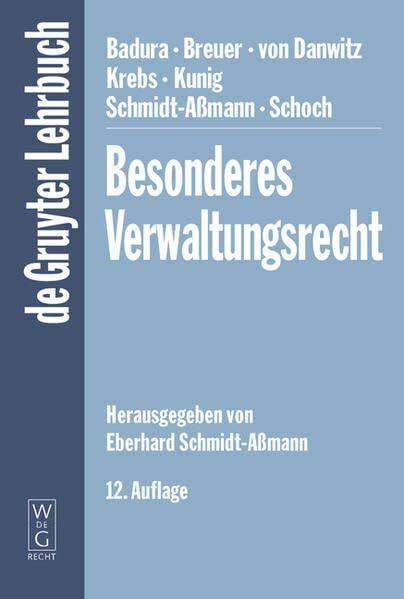 Besonderes Verwaltungsrecht. (de Gruyter Lehrbuch)