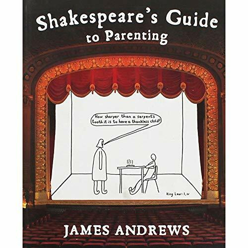 Shakespeare's Guide to Parenting