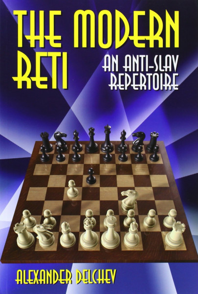 Modern Reti: An Anti-Slav Repertoire