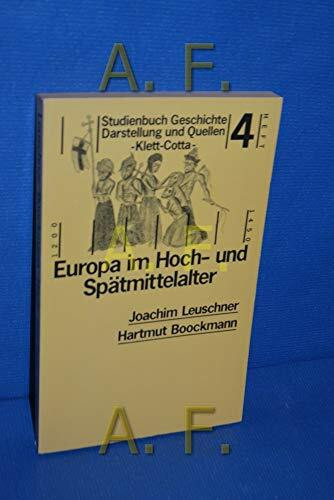 Europa im Hochmittelalter und Spätmittelalter