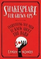 Shakespeare for Grown-ups
