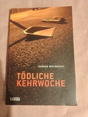 Tödliche Kehrwoche