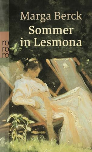 Sommer in Lesmona: Eine wahre Geschichte, die tief berührt - mit einem neuen Nachwort von Nicole Seifert