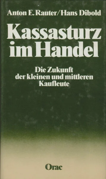 Kassasturz im Handel. Die Zukunft der kleinen und mittleren Kaufleute