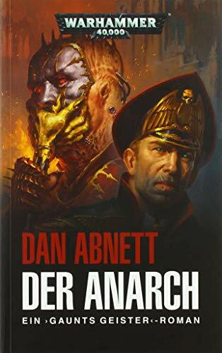 Warhammer 40.000 - Der Anarch: Gaunts Geister