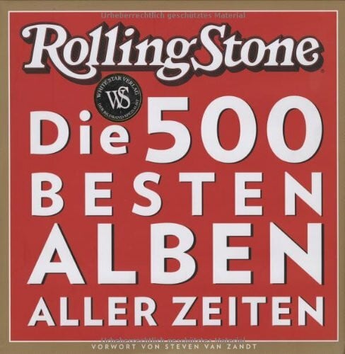 Rolling Stone: Die 500 besten Alben aller Zeiten: Vorw. v. Steven van Zandt