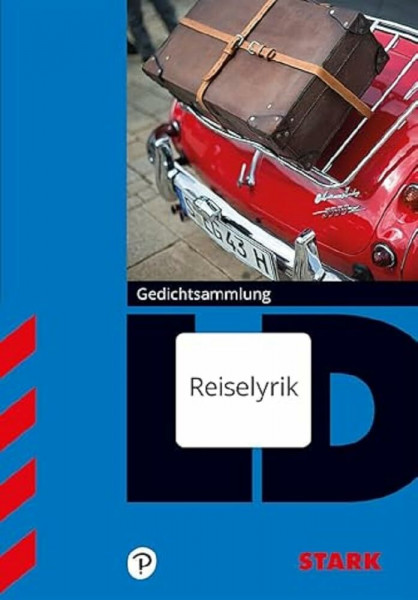 STARK Gedichtsammlung Reiselyrik (Lektüren)