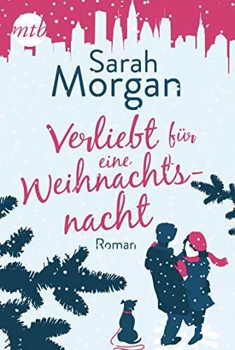 Verliebt für eine Weihnachtsnacht: Roman (From Manhattan with Love)