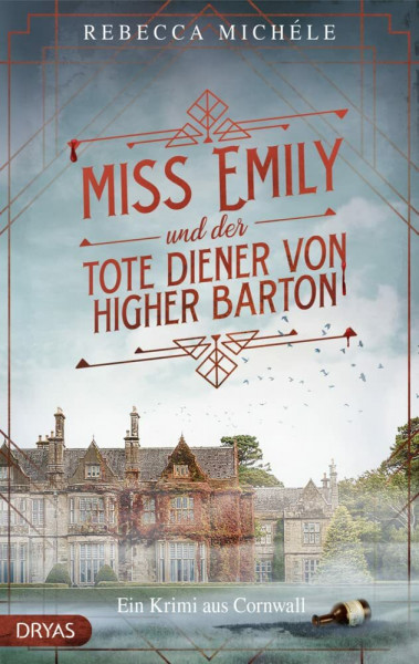 Miss Emily und der tote Diener von Higher Barton: Ein Cornwall-Krimi (Baker Street Bibliothek)
