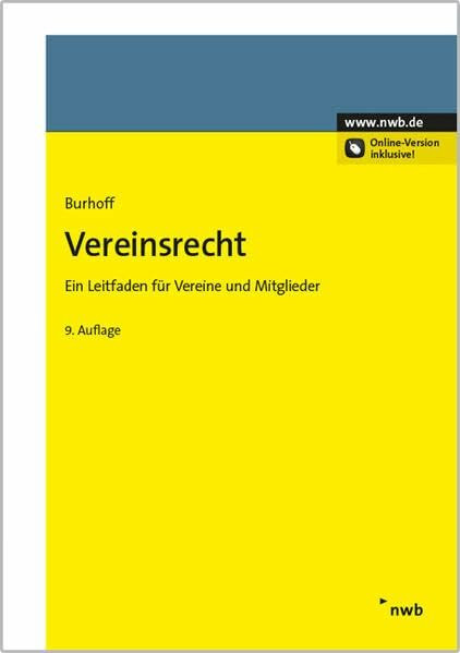 Vereinsrecht: Ein Leitfaden für Vereine und Mitglieder.