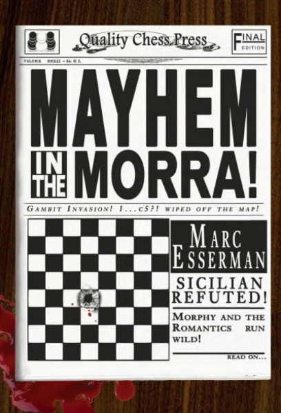 Mayhem in the Morra (Grandmaster Repertoire Series)