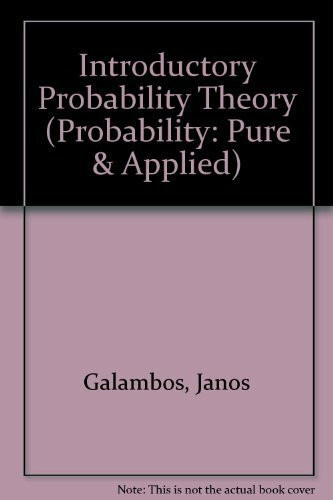 Introductory Probability Theory (Probability Pure and Applied, a Series of Textbooks and Reference Books, Vol 1)