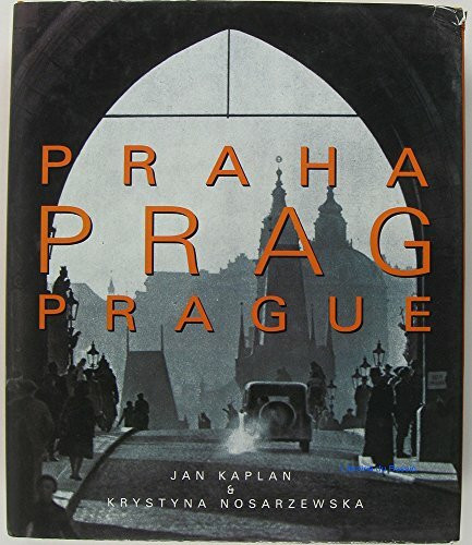 Prague: The Turbulent Century