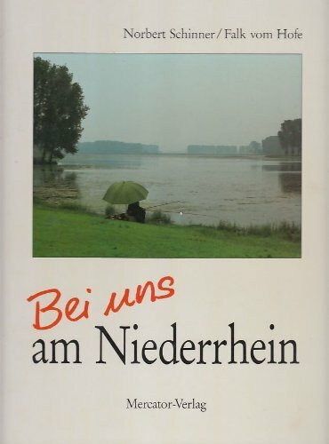 Bei uns am Niederrhein