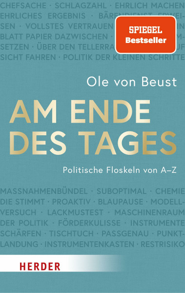 Am Ende des Tages: Politische Floskeln von A bis Z
