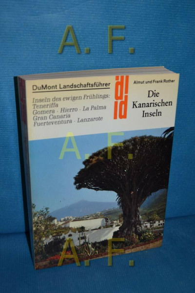Die Kanarischen Inseln (Dumont Landschaftsführer)