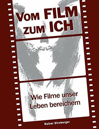 Vom Film zum Ich: Wie Filme unser Leben bereichern