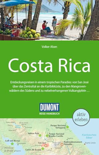 DUMONT Reise-Handbuch Reiseführer Costa Rica: mit Extra-Reisekarte