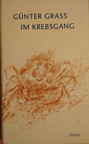 Im Krebsgang. Von Grass, Günter