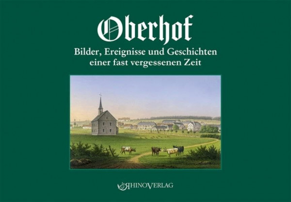 Oberhof: Bilder, Ereignisse und Geschichten einer fast vergessenen Zeit