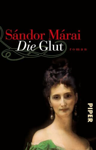 Die Glut: Roman