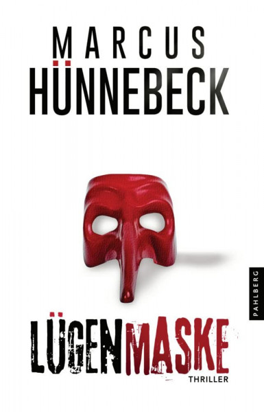 Lügenmaske: Thriller