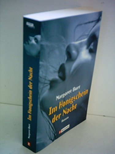 Im Honigschein der Nacht: Roman. Aus d. Engl. v. Katrin Marburger