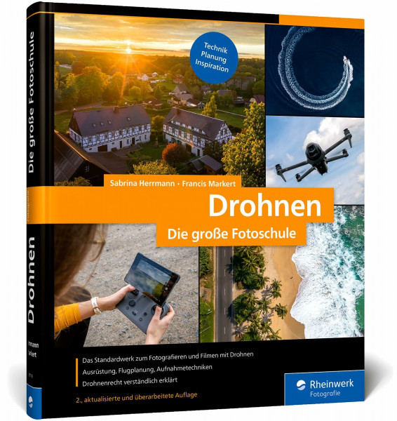 Drohnen: Die große Fotoschule
