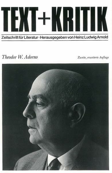 Theodor W. Adorno (TEXT+KRITIK Sonderband)
