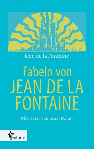 Fabeln von Jean de la Fontaine