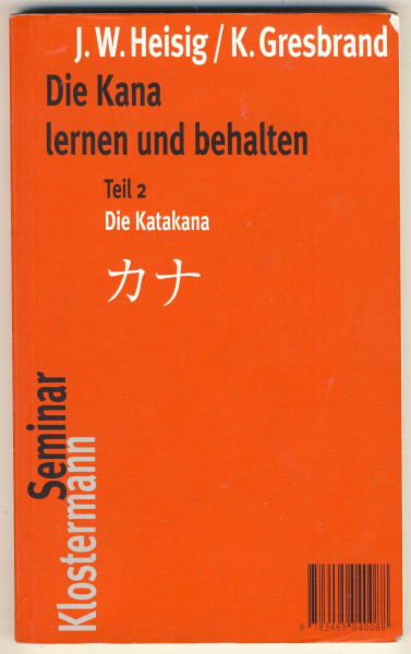 Die Kana lernen und behalten (Klostermann RoteReihe)