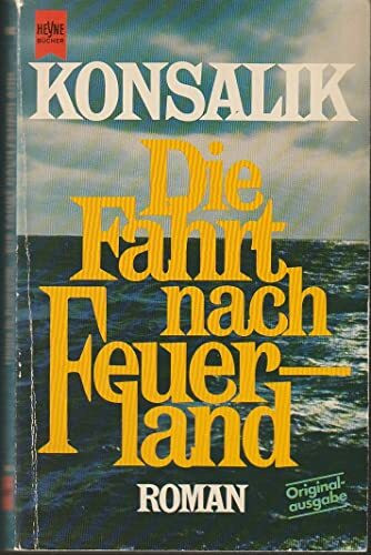 Die Fahrt nach Feuerland