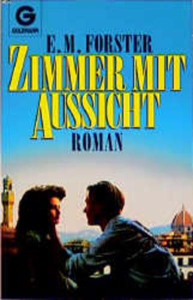 Zimmer mit Aussicht: Roman (Goldmann Allgemeine Reihe)
