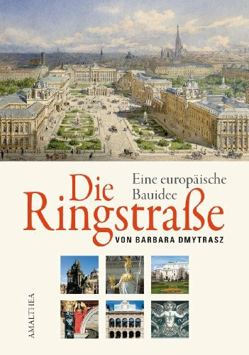 Die Ringstraße: Eine europäische Bauidee