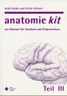 Anatomie Kit, Tl.3