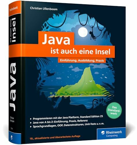 Java ist auch eine Insel: Das Standardwerk für Programmierer. Über 1.200 Seiten Java-Wissen. Mit vielen Beispielen und Übungen, aktuell zu Java 25