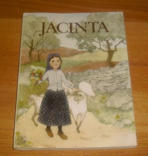 Jacinta von Fatima - Die kleine Hirtin Unserer Lieben Frau