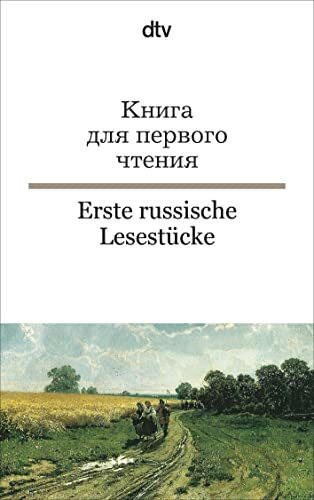 Erste russische Lesestücke: dtv zweisprachig für Einsteiger – Russisch
