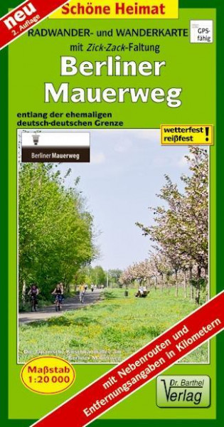 Berliner Mauerweg 1 : 20 000. Radwander- und Wanderkarte