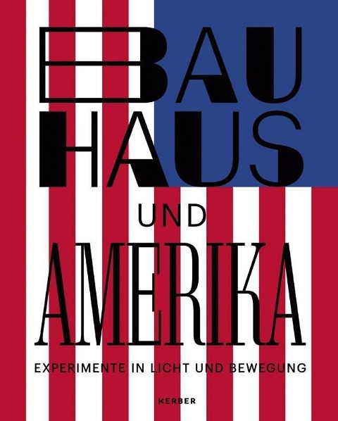 Bauhaus und Amerika