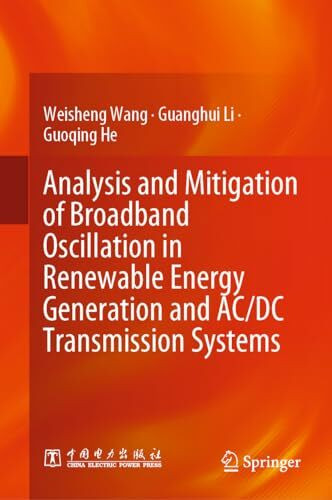 Analysis and Mitigation of Broadband Oscillation in Renewable Energy Generation and AC/DC Transmission Systems